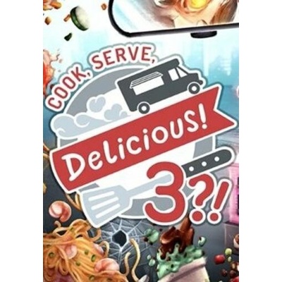 Cook Serve Delicious! 3?!