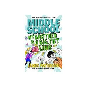Middle School: My Brother Is a Big, Fat Liar (2015)