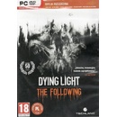 Dying Light: The Following