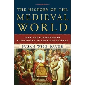 History of the Medieval World (ISBN: 9780393059755)