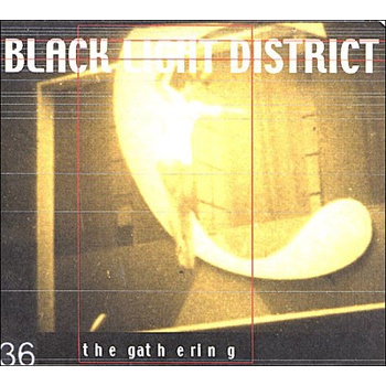 GATHERING: BLACK LIGHT DISTRICT -MCD CD