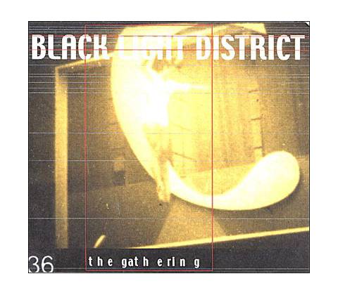 GATHERING: BLACK LIGHT DISTRICT -MCD CD