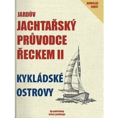 Jardův jachtařský průvodce Řeckem II.