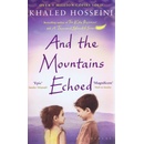And the Mountains Echoed - Khaled Hosseini