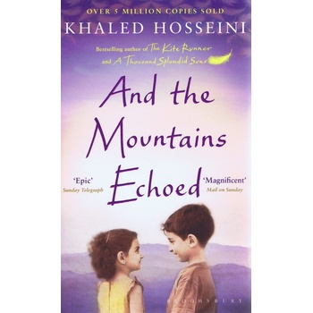 And the Mountains Echoed - Khaled Hosseini