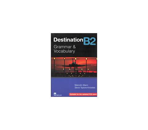 Destination B2 Student's Book Without Key