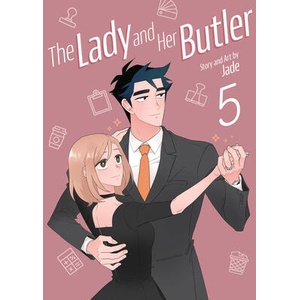 The Lady and Her Butler Vol. 5 | V05 (ISBN: 9798893737639)