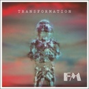 Fm - Transformation CD