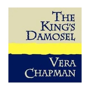 King's Damosel | Vera, Chapman (ISBN: 9781905665327)