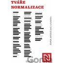 Tváře normalizace