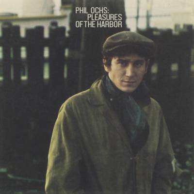 OCHS, PHIL - PLEASURES OF THE HARBOR CD