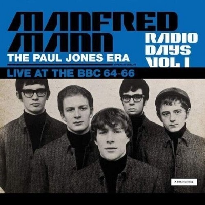 Manfred Mann - Radio Days Vol. 1 - The Paul Jones Era, Live At The BBC 64-66 (2 LP) (5060051334429)