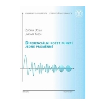 Diferenciální počet funkcí jedné proměnné - 2. vydání