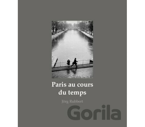 Paris au cours du temps