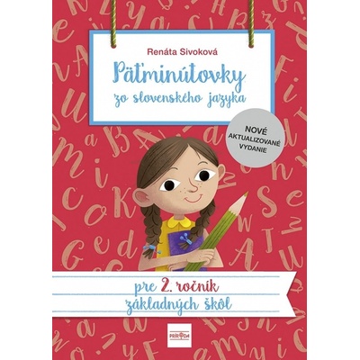 Päťminútovky zo slovenského jazyka pre 2. ročník ZŠ, 3. vydanie