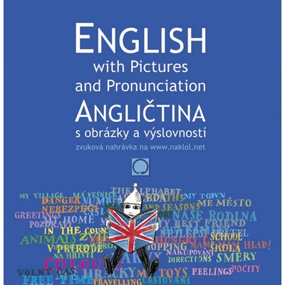 Angličtina s obrázky a výslovností / English wiht Pictures and Pronunciation