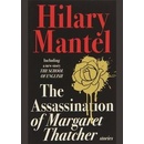 Assassination of Margaret Thatcher - Mantel Hilary