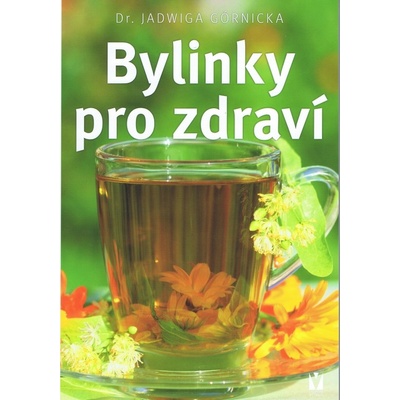 Bylinky pro zdraví