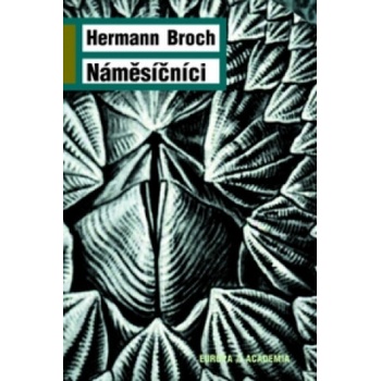 Náměsíčníci - Hermann Broch