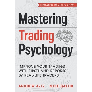 Mastering Trading Psychology | Baehr Mike Baehr, Aziz Andrew Aziz (2020)