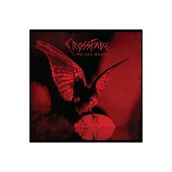 Crossfade - We All Bleed CD