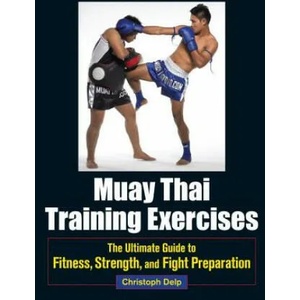 Muay Thai Training Exercises (2013)