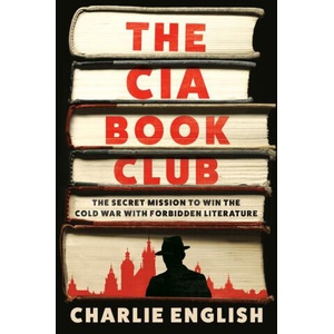 The CIA Book Club | ENGLISH CHARLIE (ISBN: 9780593447901)