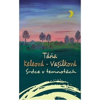Srdce v temnotách