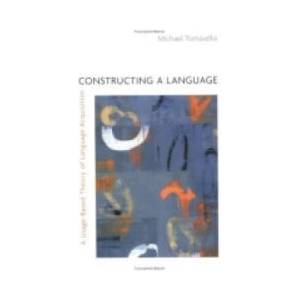 Constructing a Language (ISBN: 9780674017641)