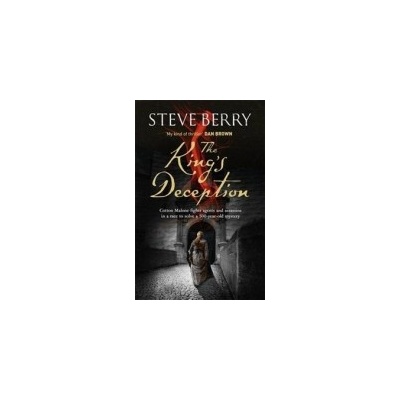 THE KING´S DECEPTION - Steve Berry