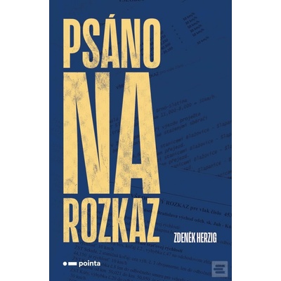 Psáno na rozkaz - Zdeněk Herzig
