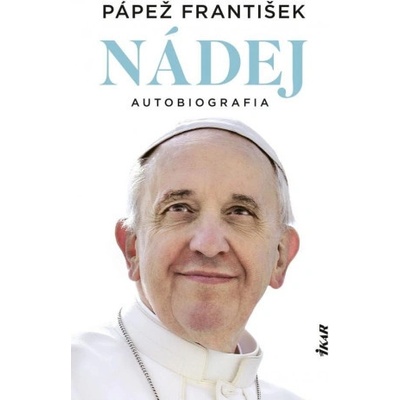 Nádej – Autobiografia