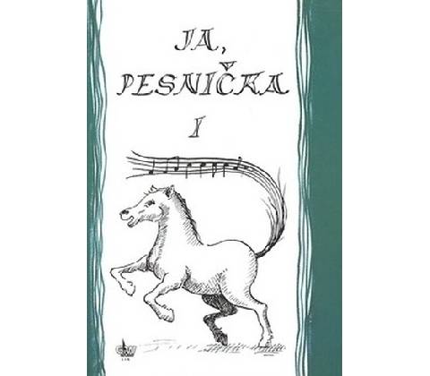 Ja, pesnička 1 -