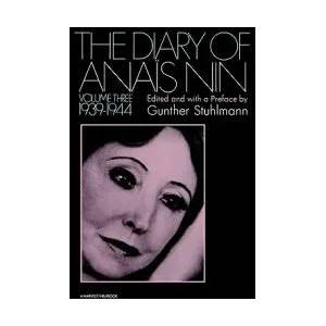 The Diary of Anais Nin Volume 3 1939-1944: Vol. 3 (ISBN: 9780156260275)