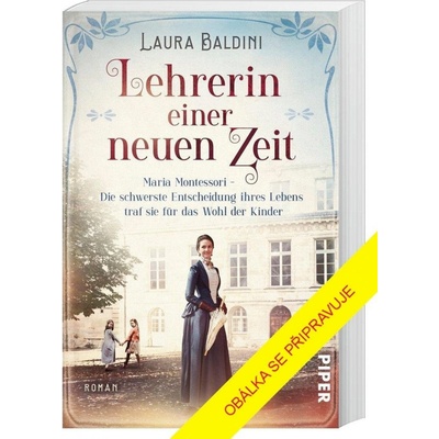 Maria Montessoriová - Baldiniová Laura