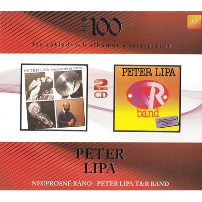 Lipa Peter - Neúprosné ráno Peter Lipa T+R Band CD