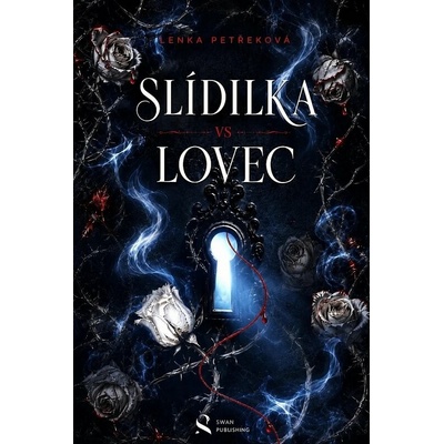 Swan Publishing Slídilka vs Lovec