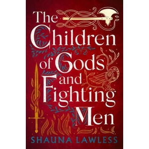 The Children of Gods and Fighting Men (2023)