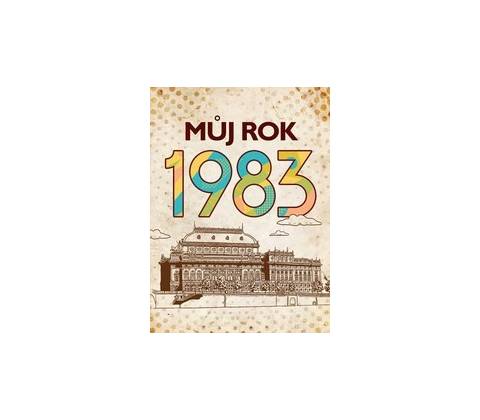 Můj rok 1983
