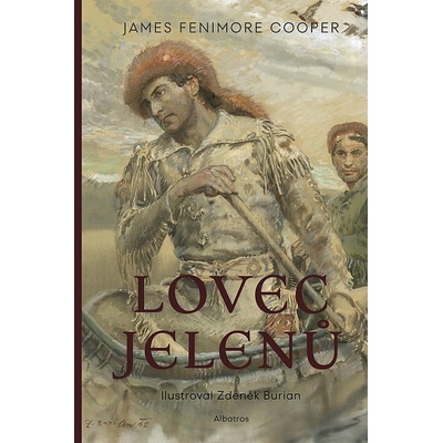 Lovec jelenů - James Fenimore Cooper