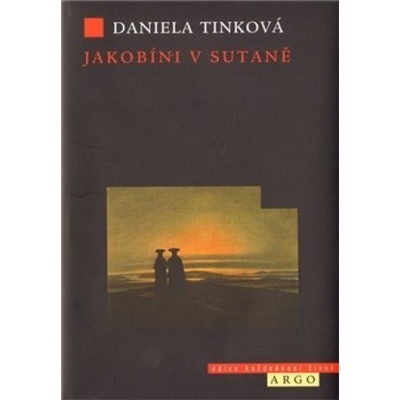 Jakobíni v sutaně - Daniela Tinková