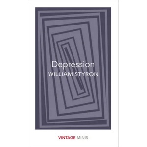 Depression | William Styron (ISBN: 9781784872618)
