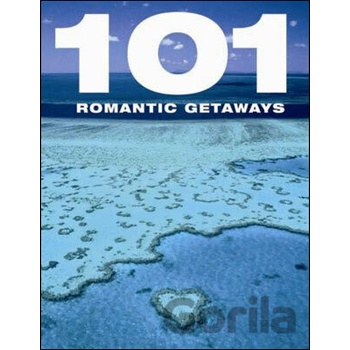 101 Romantic Getaways