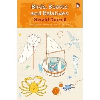 Birds, Beasts and Relatives Durrell Gerald