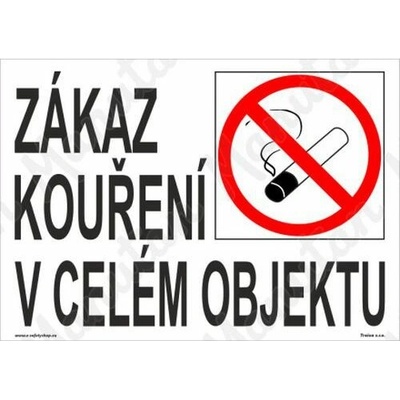 Zákaz kouření v celém objektu, plast 420 x 297 x 0,5 mm A3
