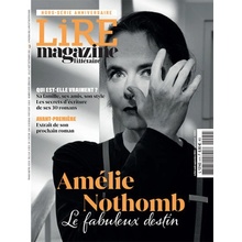 Lire Magazine Littéraire HS N°37 HS Anniversaire spécial Amélie Nothomb - Juillet 2022