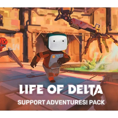 Life of Delta - Support Adventures! Pack