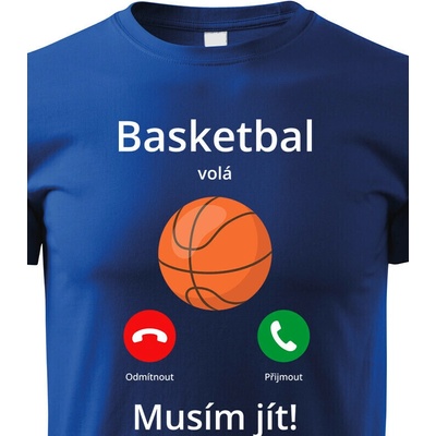 Dětské tričko Basketbal volá Musím jít! ModráCanvas Dětské tričko Bezvatriko.cz 2364