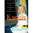 K nevíře