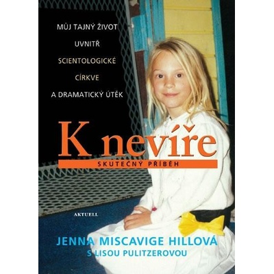 K nevíře